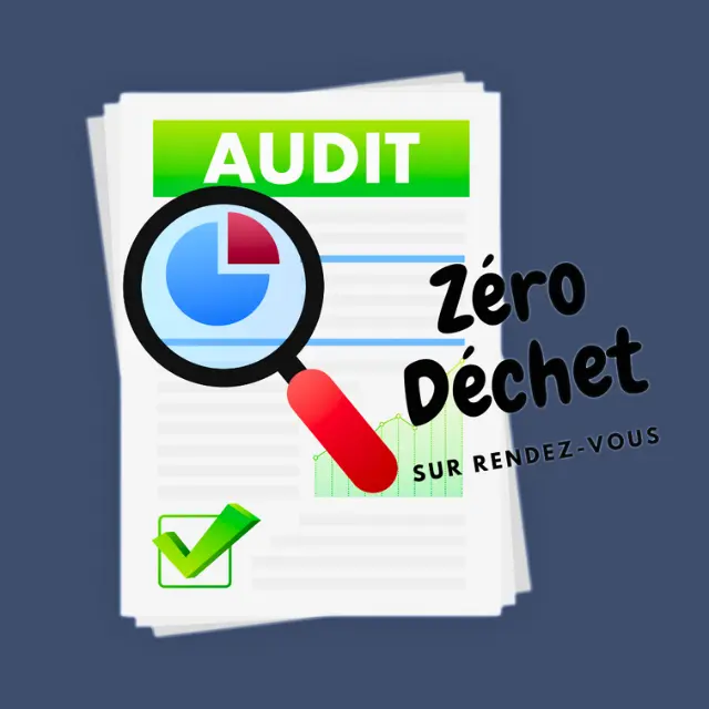 Audit Zéro Déchet